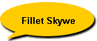 Fillet Skywe